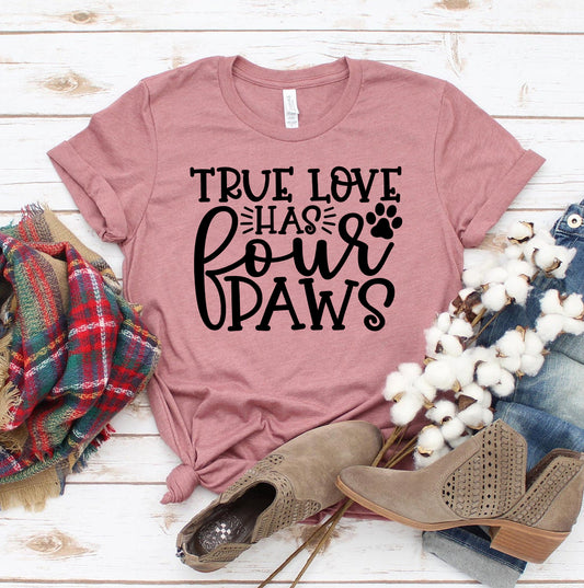 T-shirt « Le véritable amour a 4 pattes »