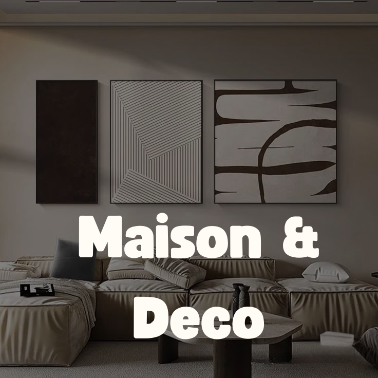 Maison & Deco